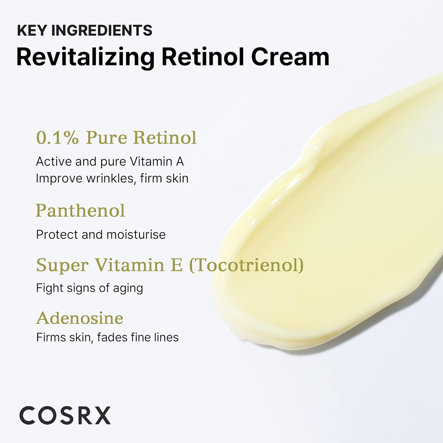 Cosrx Retinol 0.1% Cream.