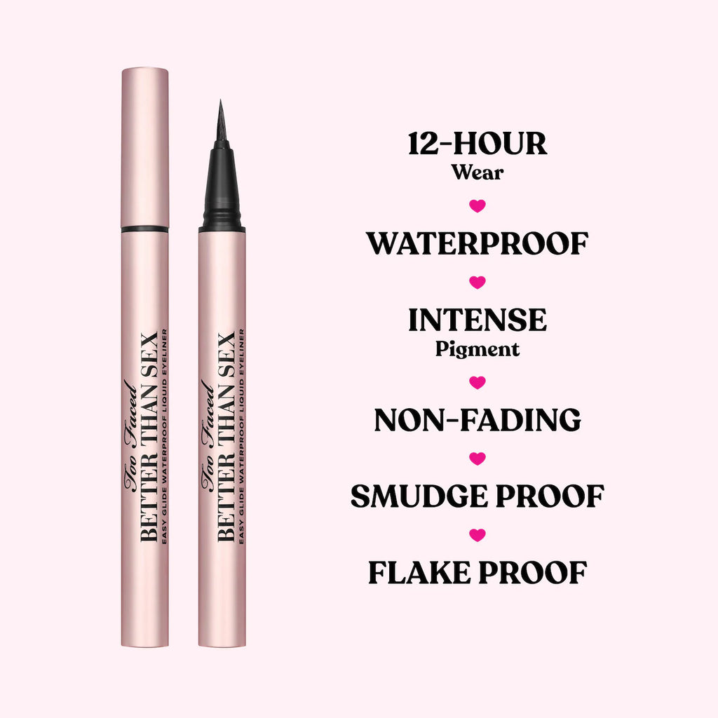 Too Faced Better Than Sex Liner Waterproof.
